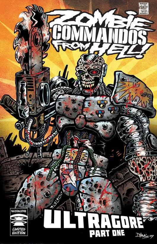 Commandos zombies de l'enfer ! Livre 6 : Ultragore, première partie